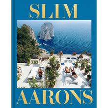 Load image into Gallery viewer, Slim Aarons: The Essential Collection: The Essential Collection
