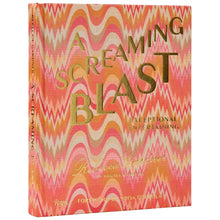 Load image into Gallery viewer, A Screaming Blast: Exceptional Entertaining
