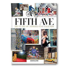 Load image into Gallery viewer, Fifth Avenue: 200 Years of Stories and Legends
