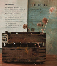 Load image into Gallery viewer, The Natural Home: Creative interiors inspired by the beauty of the natural world
