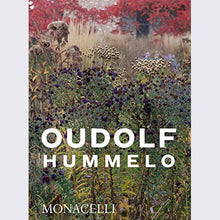 Load image into Gallery viewer, Hummelo: A Journey Through a Plantsman&#39;s Life
