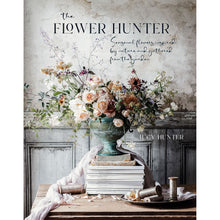 Load image into Gallery viewer, The Flower Hunter: Seasonal flowers inspired by nature and gathered from the garden
