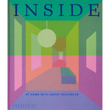Load image into Gallery viewer, Inside, At Home with Great Designers
